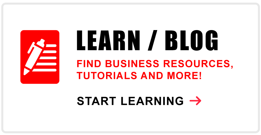 LEARN BLOG FIND BUSINESS RESOURCES, TUTORIALS AND MORE! START LEARNING 